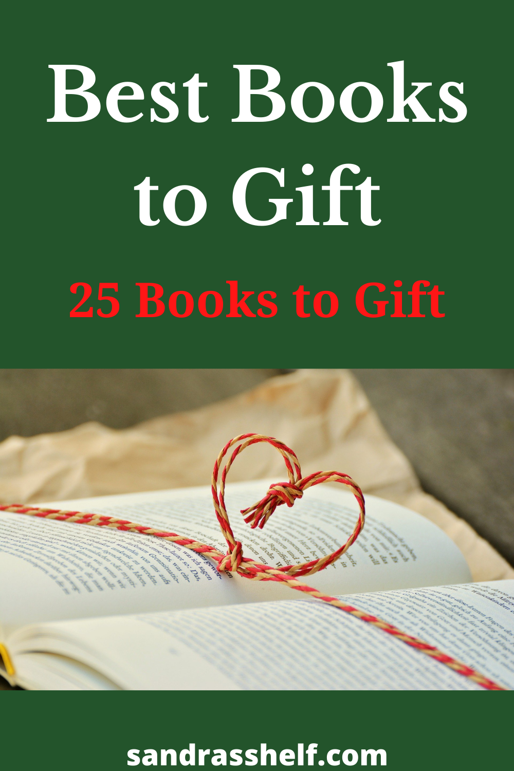 Best Books to Gift 25 Books to Gift Sandra's Shelf