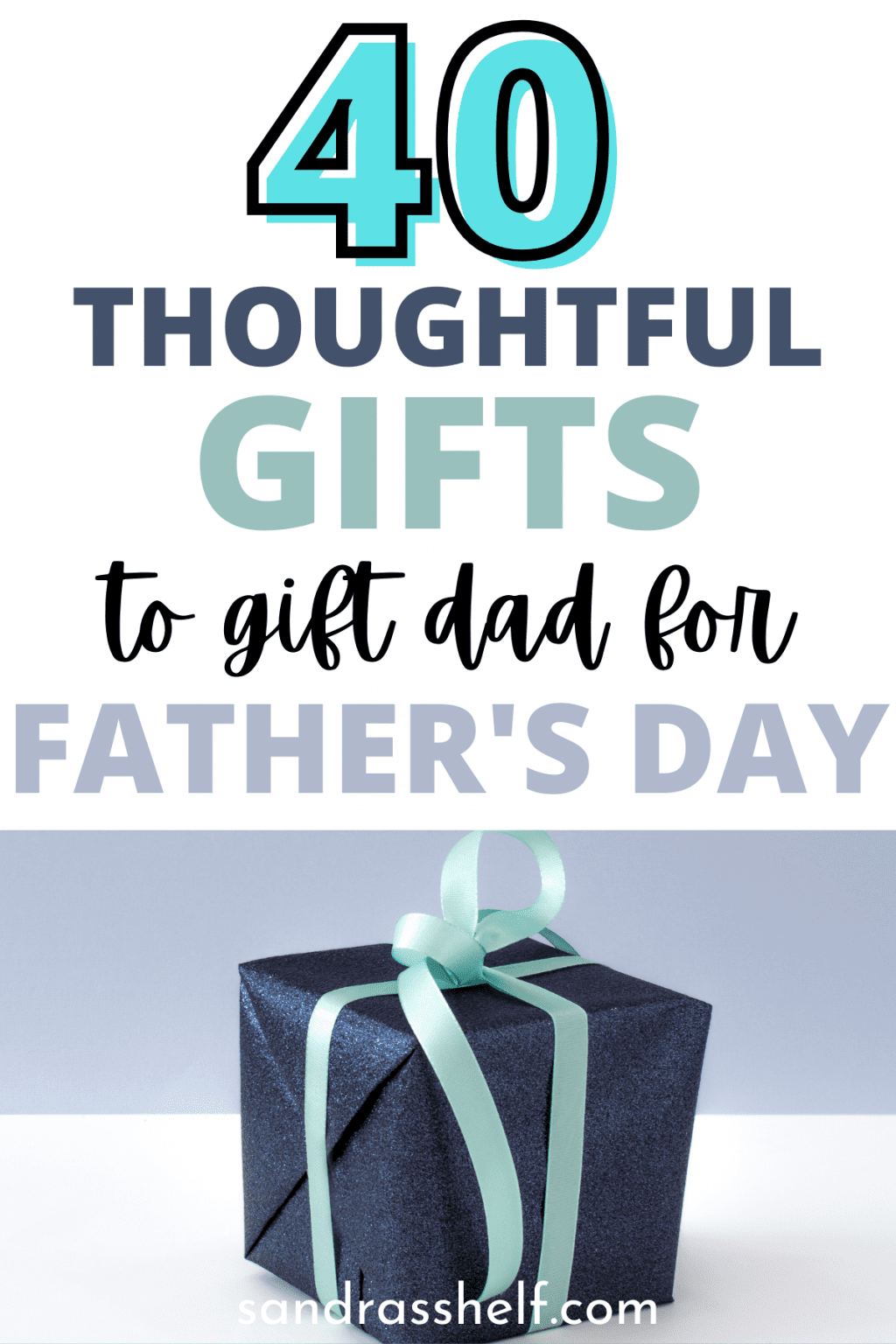 40-thoughtful-and-useful-gifts-for-dad-father-s-day-gifts-sandra-s