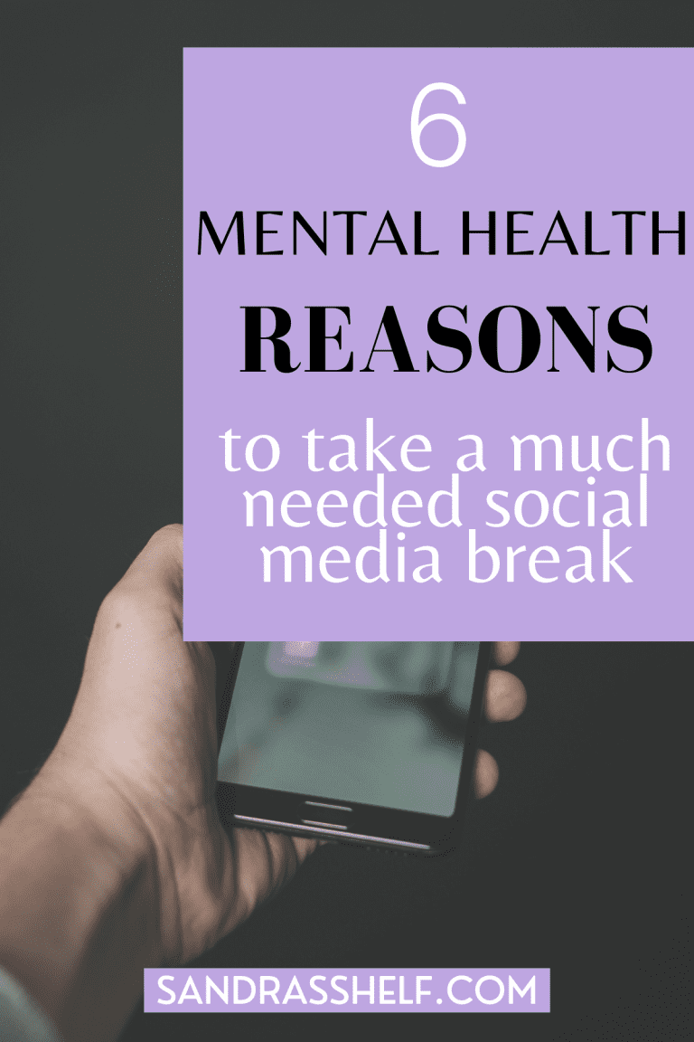 Why You Should Take A Social Media Break (6 Big Mental Health Reasons ...