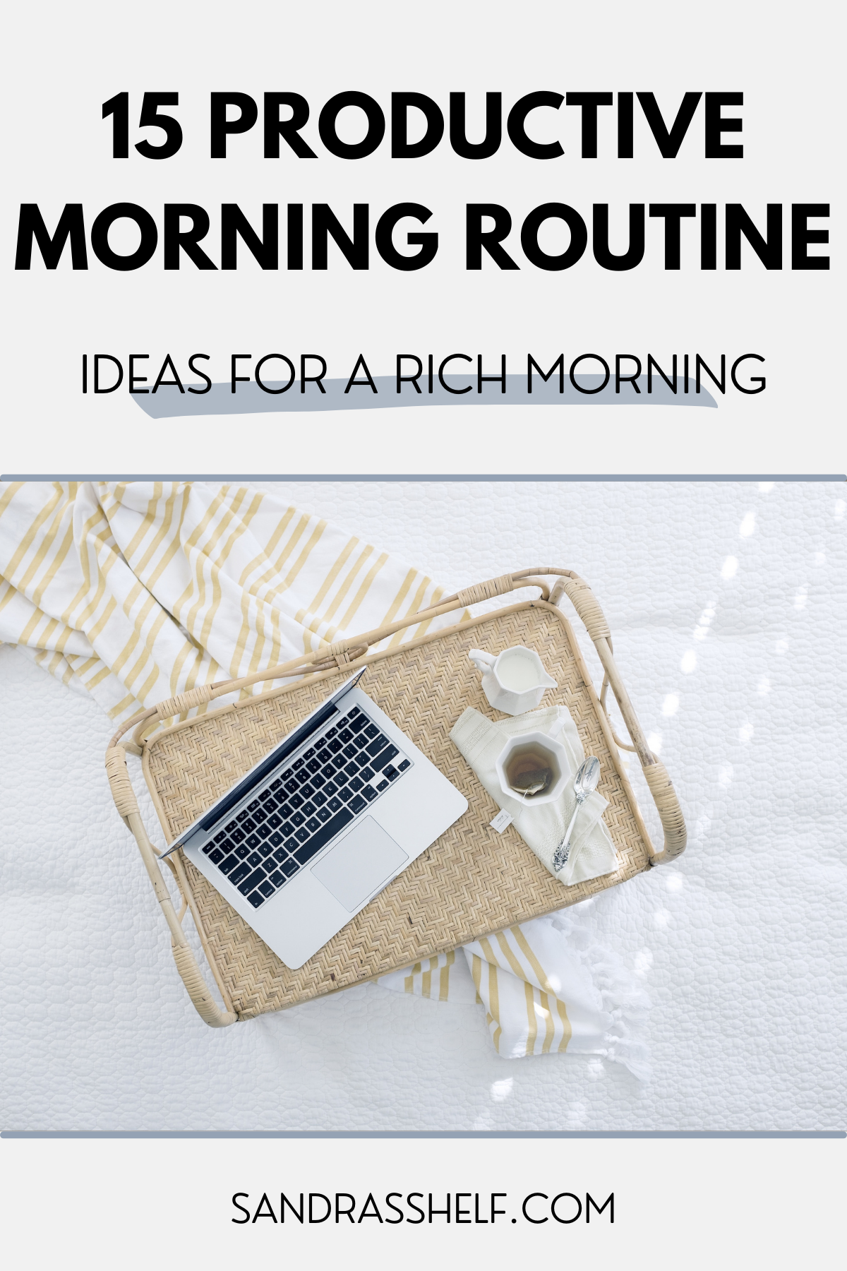 15 Things To Do for a Positive Morning